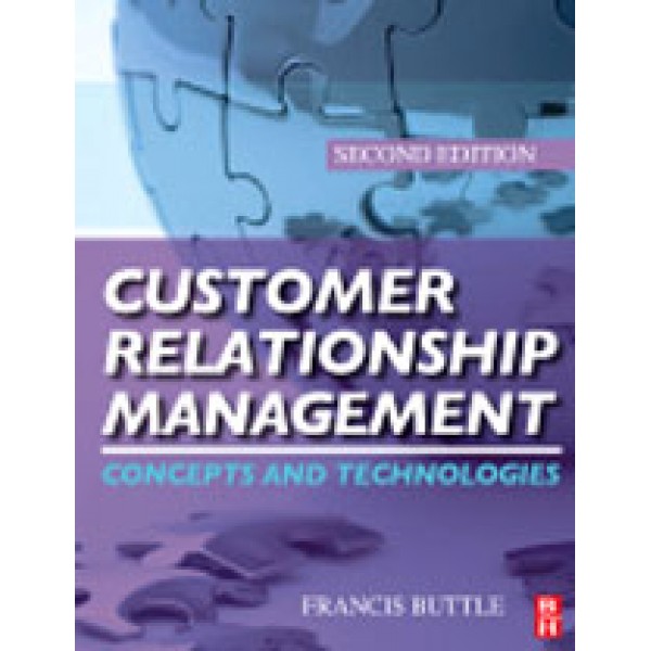 Customer Relationship Management  2nd Ed